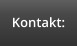 Kontakt: